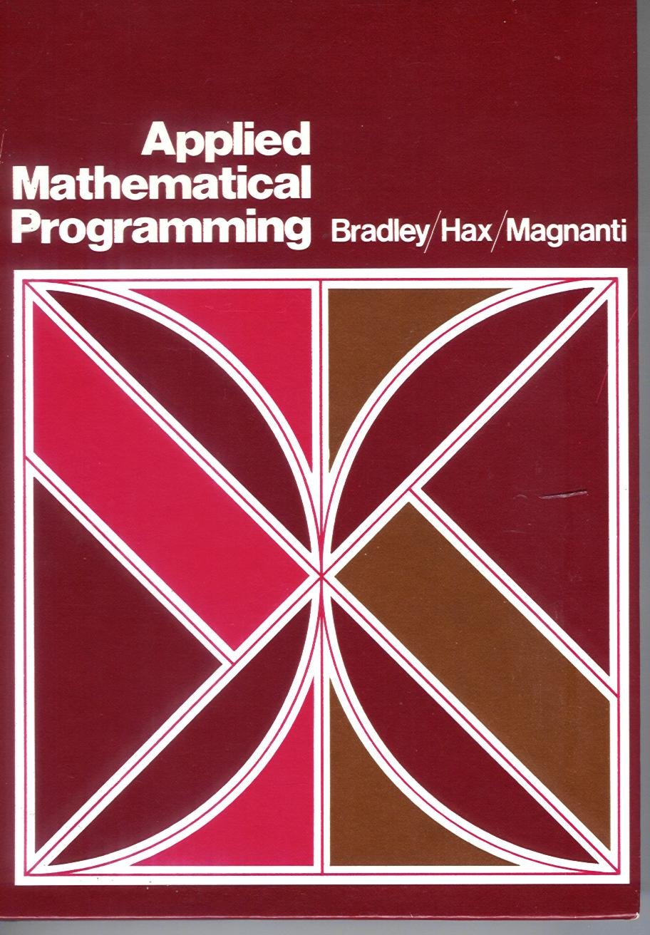 Applied Mathematical Programming,New