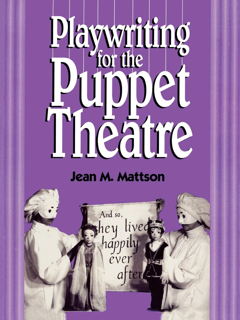 Playwriting for Puppet Theatre,Used