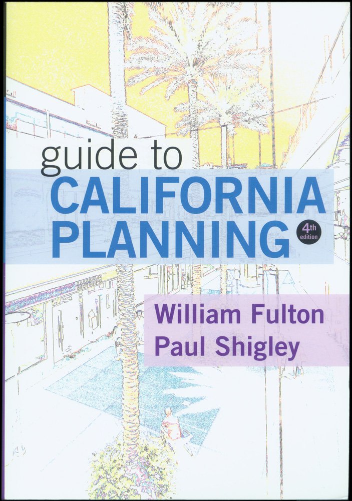 GUIDE TO CALIFORNIA PLANNING,New