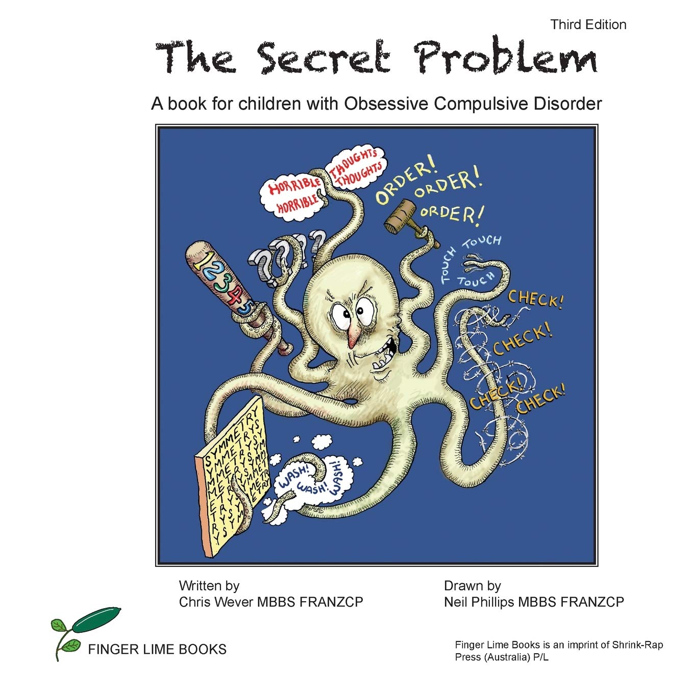 The Secret Problem: A Book For Children With Obsessive Compulsive Disorder,New