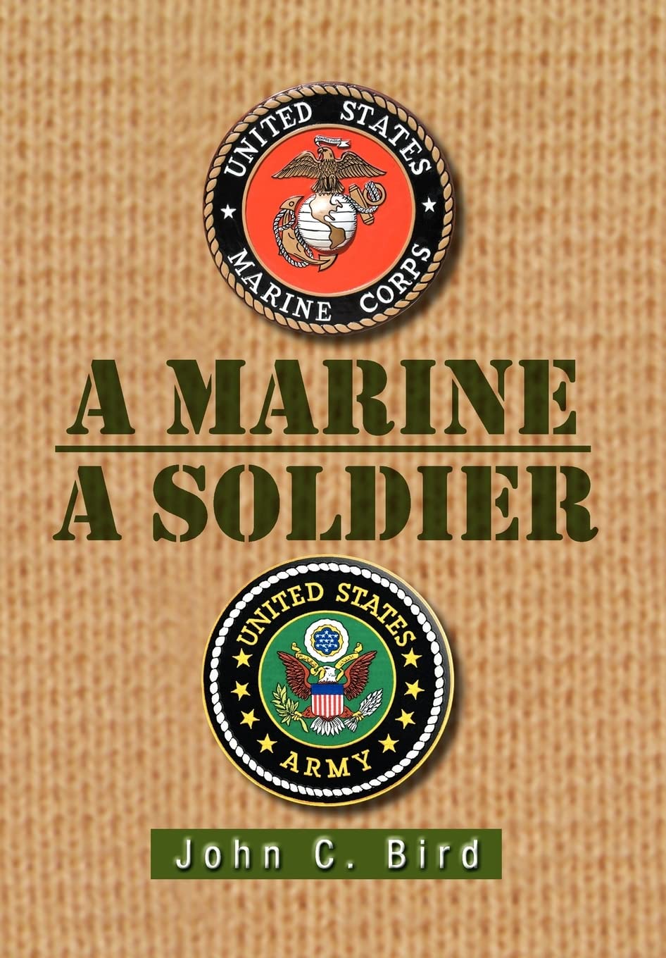 A Marine  A Soldier,Used