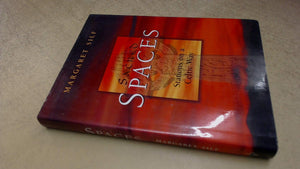 Sacred Spaces: Stations on a Celtic Way,Used
