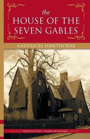 The House Of The Seven Gables