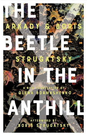 The Beetle In The Anthill (Rediscovered Classics),Used