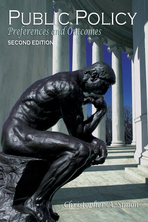 Public Policy: Preferences and Outcomes (2nd Edition),Used