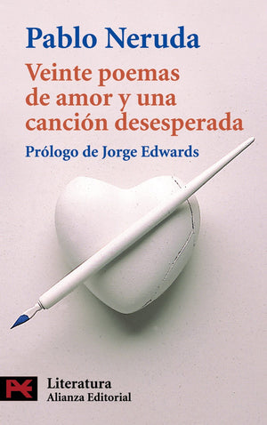Veinte poemas de amor y una cancion desesperada (Spanish Edition),New