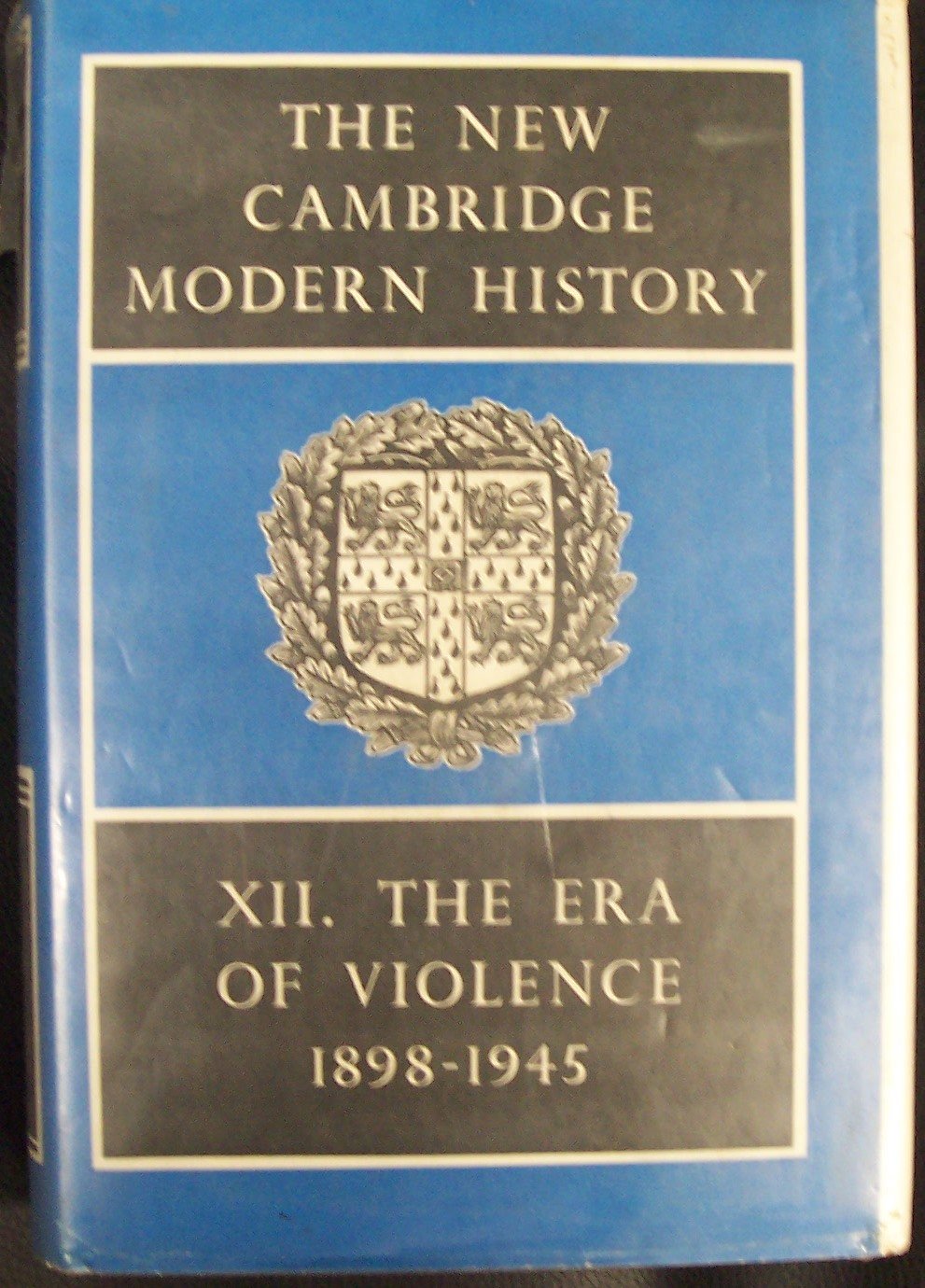 The New Cambridge Modern History, Vol. 12: The Shifting Balance of World Forces, 18981945,Used
