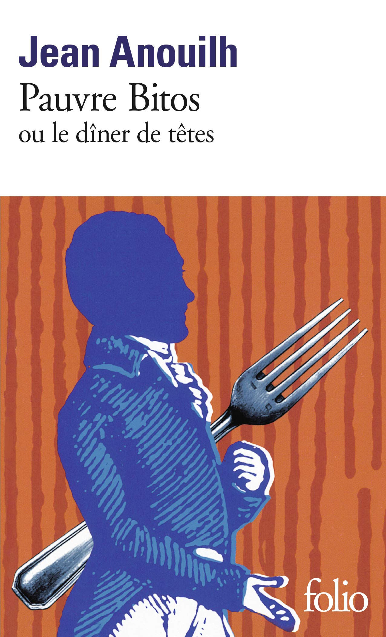 Pauvre Bitos ou Le 'dner de ttes',New