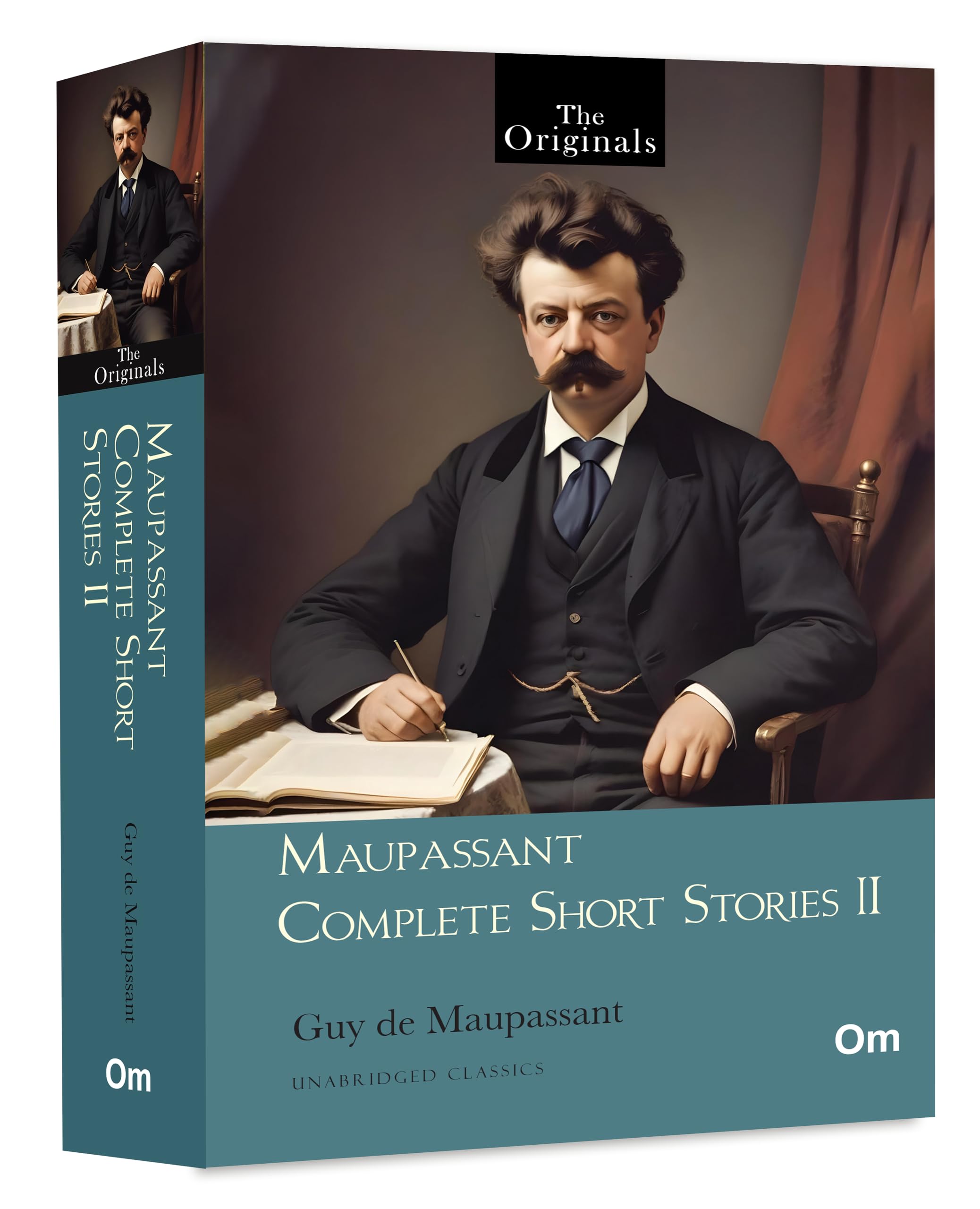 Maupassant Complete Short Stories Ii: Unabridged Classics By Guy De Maupassant