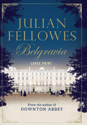Julian Fellowes's Belgravia,Used