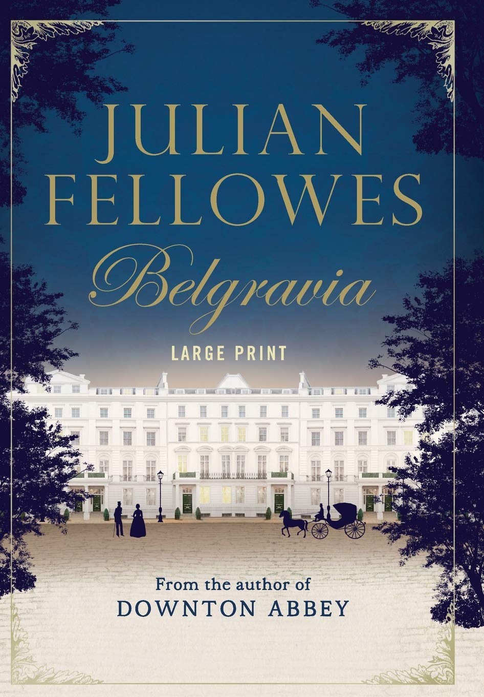 Julian Fellowes's Belgravia,Used