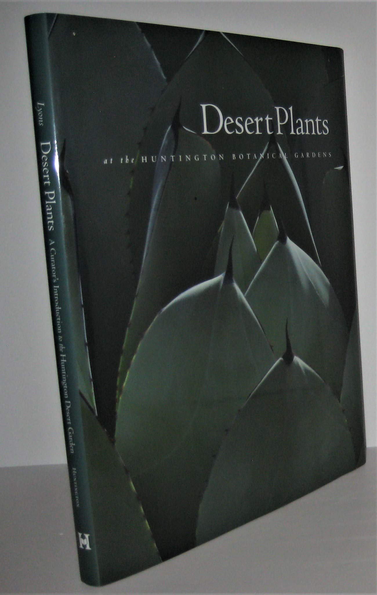 Desert Plants: A Curators Introduction To The Huntington Desert Garden (The Huntington Library Garden Series),New