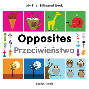 My First Bilingual Bookopposites (Englishpolish) (Portuguese And English Edition),Used