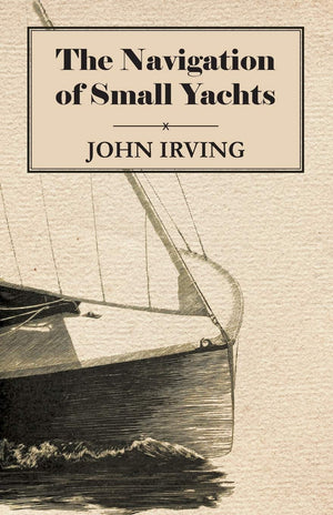 The Navigation of Small Yachts,Used