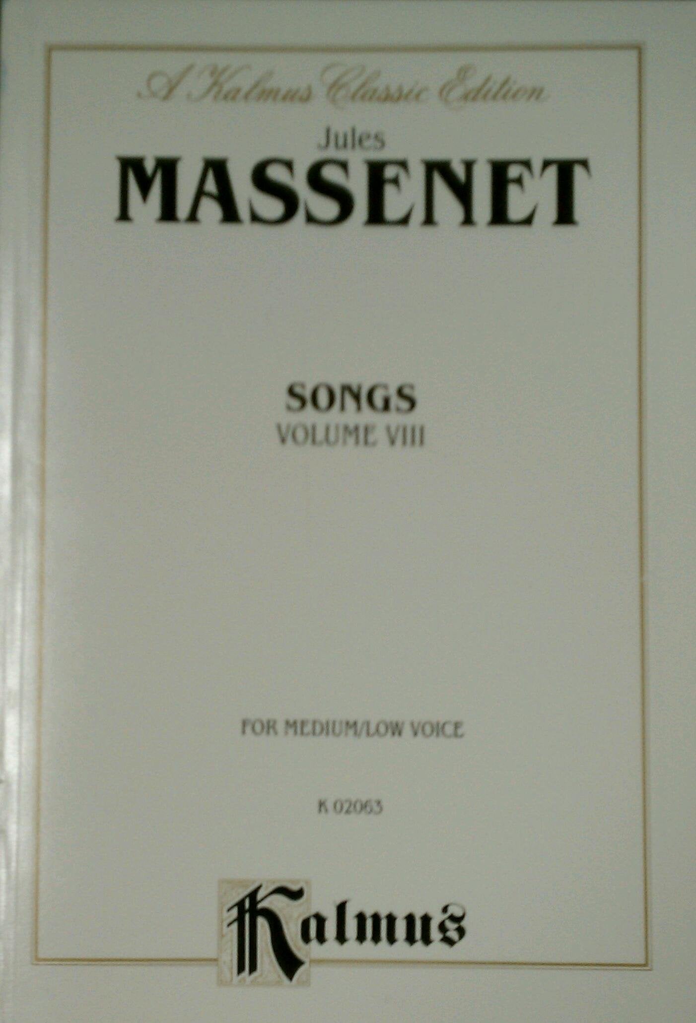 Songs, Vol. 8: For MediumLow Voice (Kalmus Classic Edition) (French Edition),Used