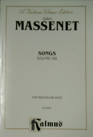 Songs, Vol. 8: For MediumLow Voice (Kalmus Classic Edition) (French Edition),Used
