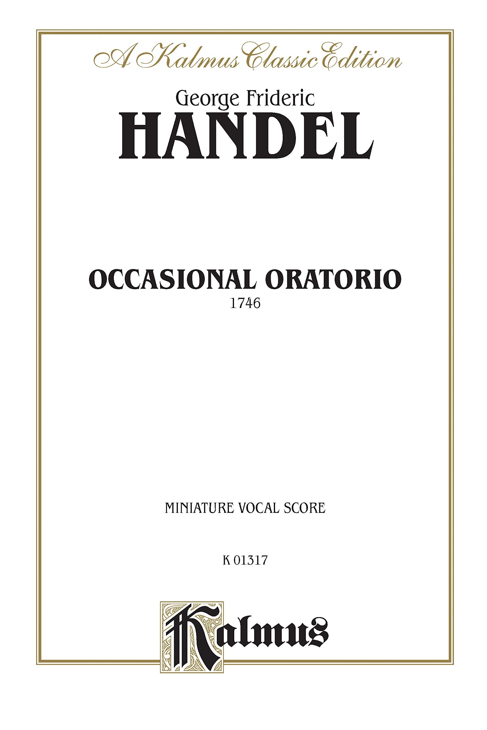 The Occasional Oratorio: SATB or SSAATTBB with SSTB Soli (German, English Language Edition), Miniature Score (Kalmus Edition) (G,Used
