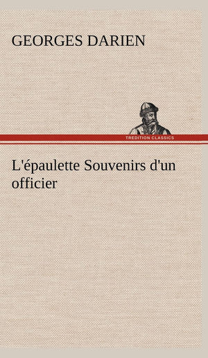 L'paulette Souvenirs d'un officier (French Edition),Used