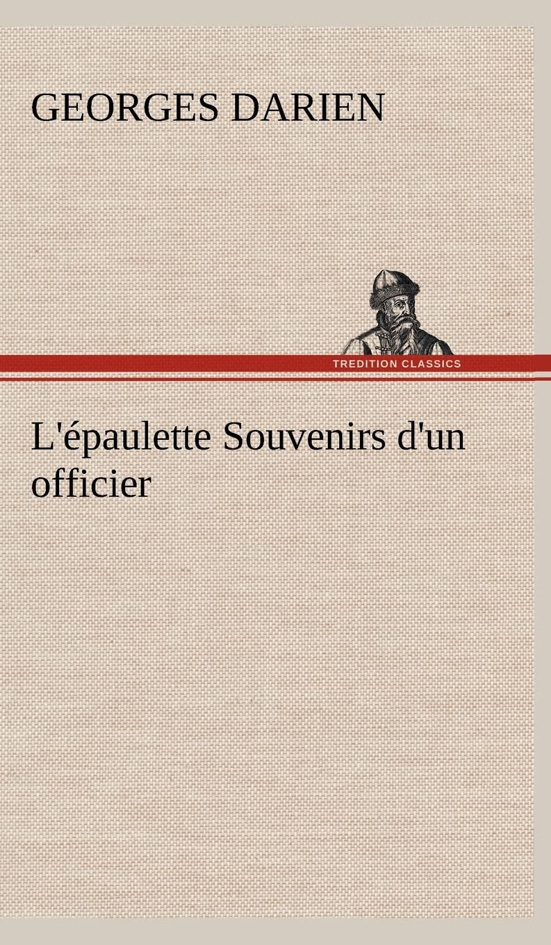 L'paulette Souvenirs d'un officier (French Edition),Used