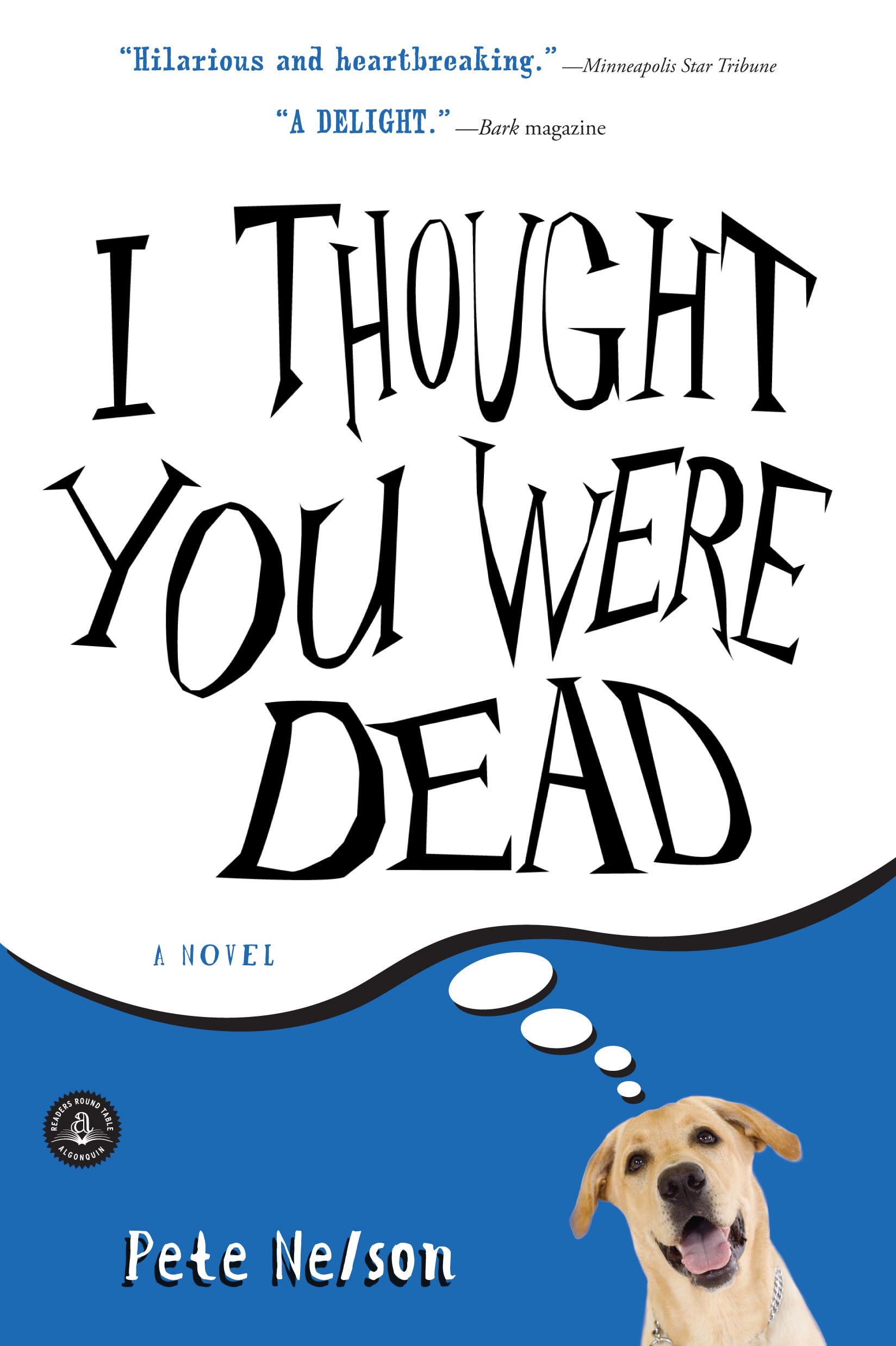 I Thought You Were Dead,Used