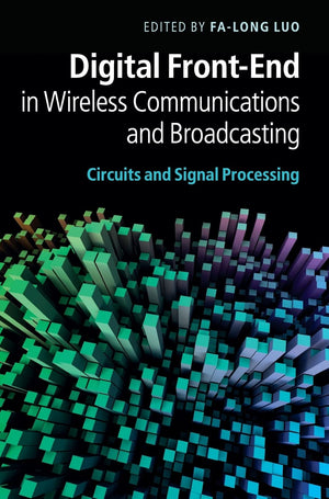 Digital FrontEnd in Wireless Communications and Broadcasting: Circuits and Signal Processing,Used