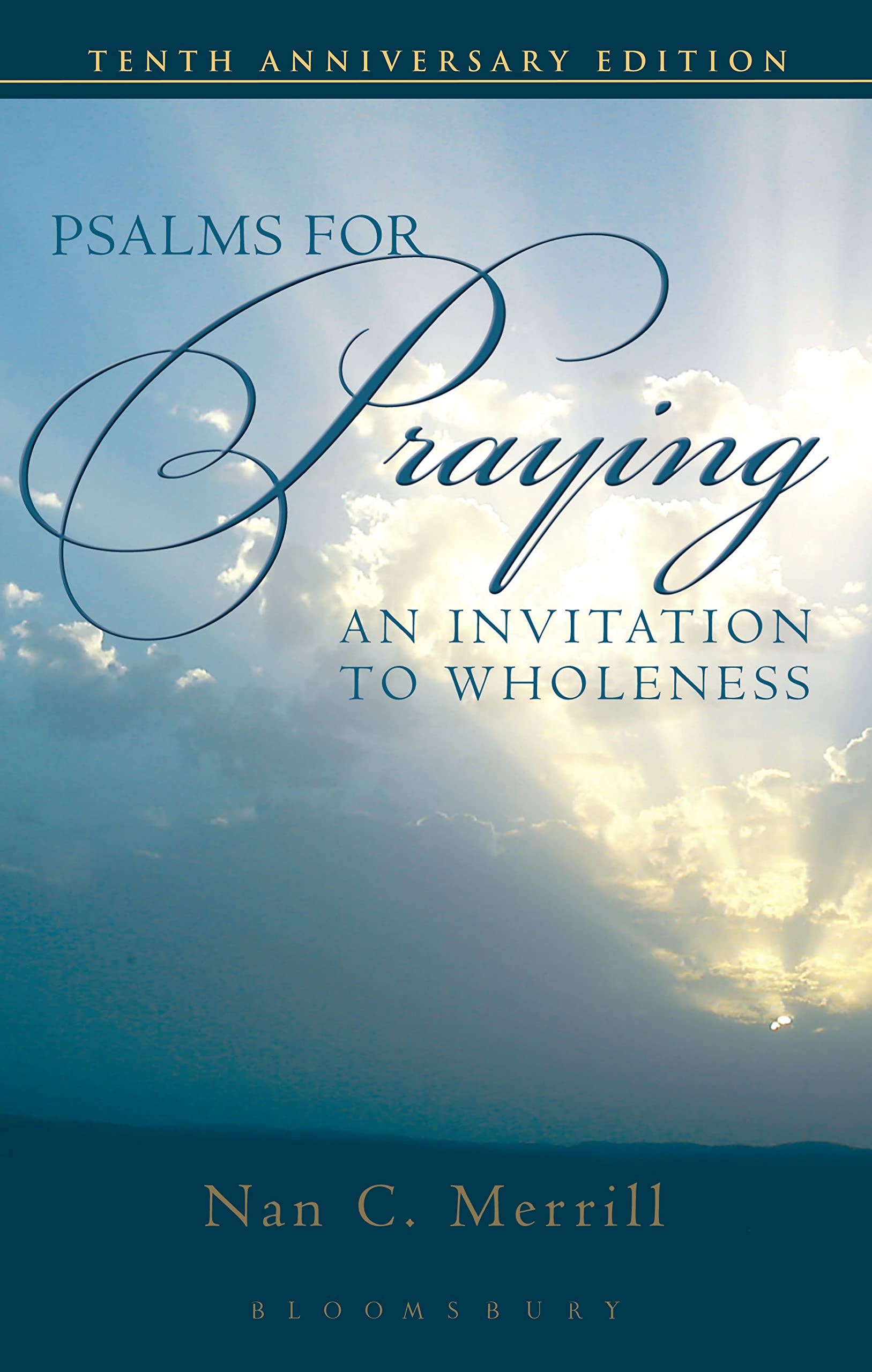 Psalms For Praying: An Invitation To Wholeness