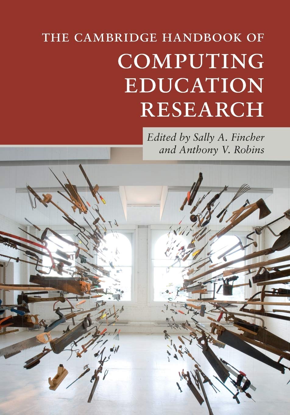 The Cambridge Handbook of Computing Education Research (Cambridge Handbooks in Psychology),Used
