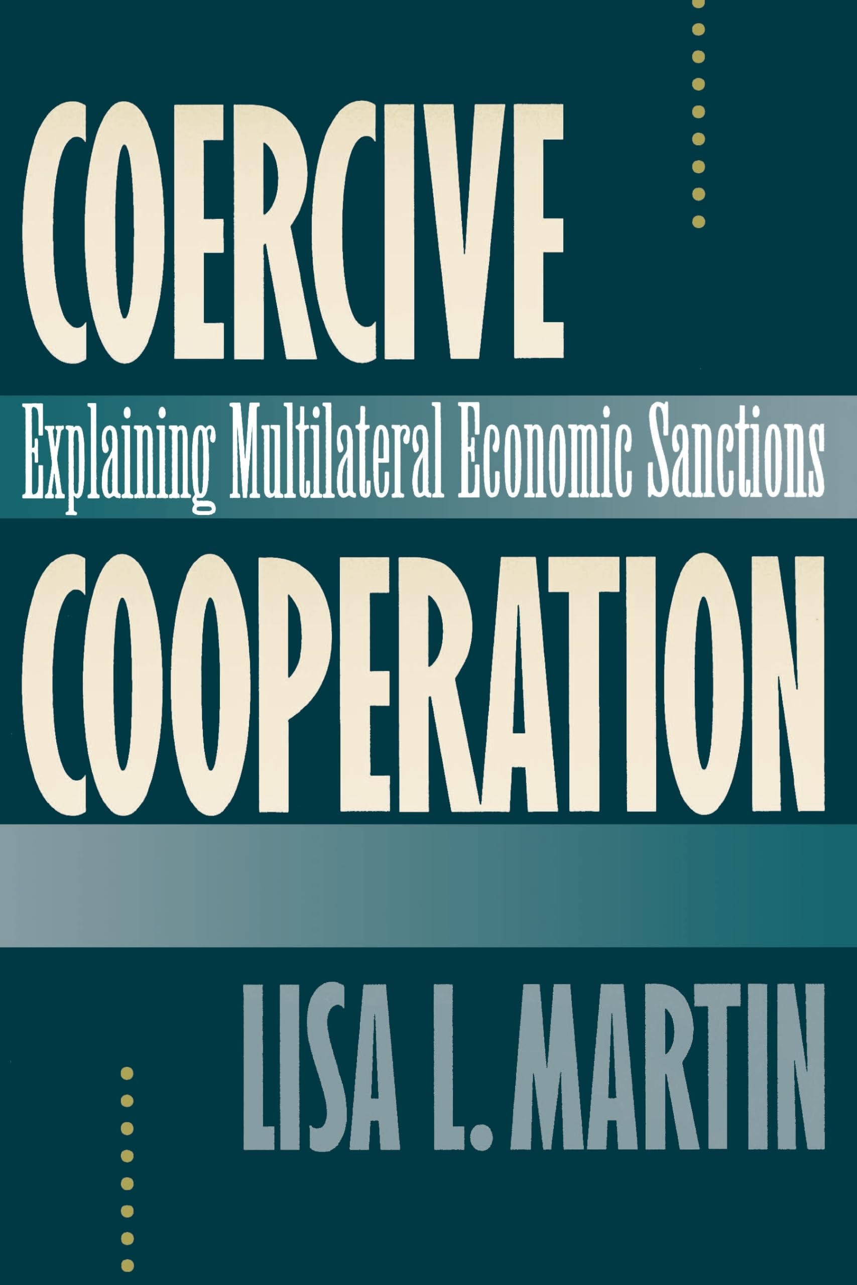 Coercive Cooperation,Used
