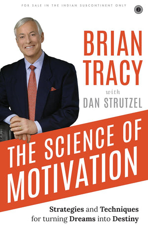 The Science Of Motivation
