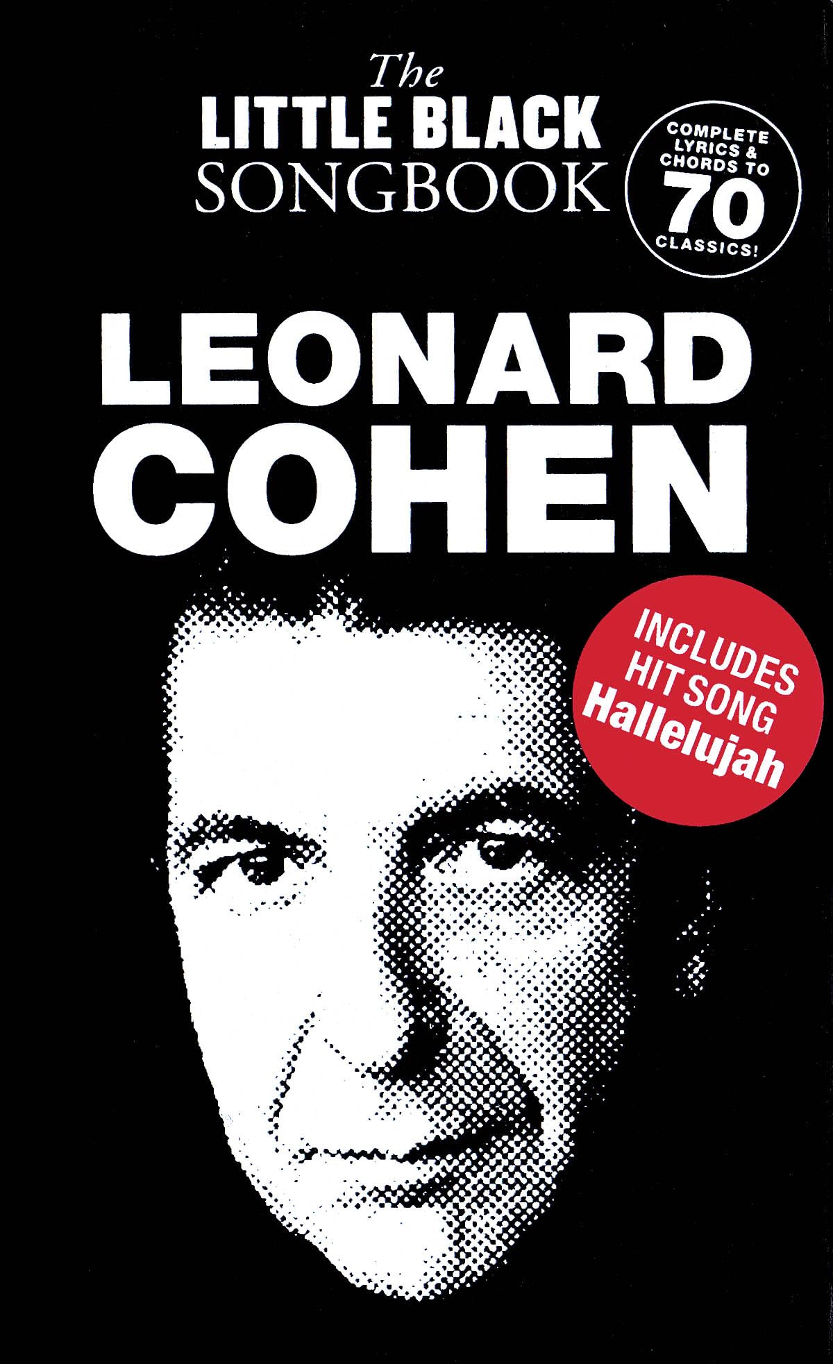 Leonard Cohen  The Little Black Songbook: Chords/Lyrics (Little Black Songbooks),New