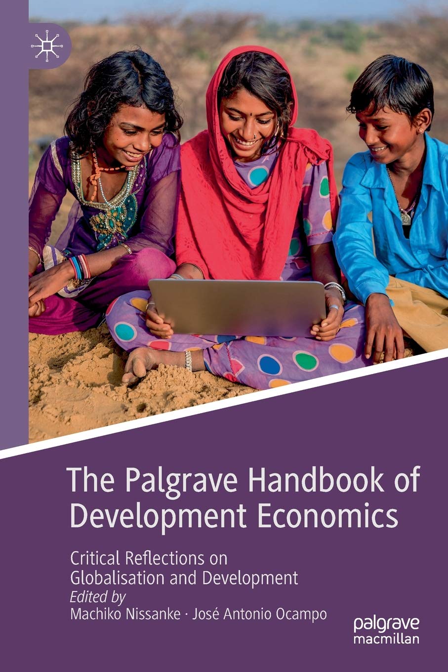 The Palgrave Handbook of Development Economics: Critical Reflections on Globalisation and Development,Used