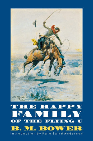The Happy Family Of The Flying U,New