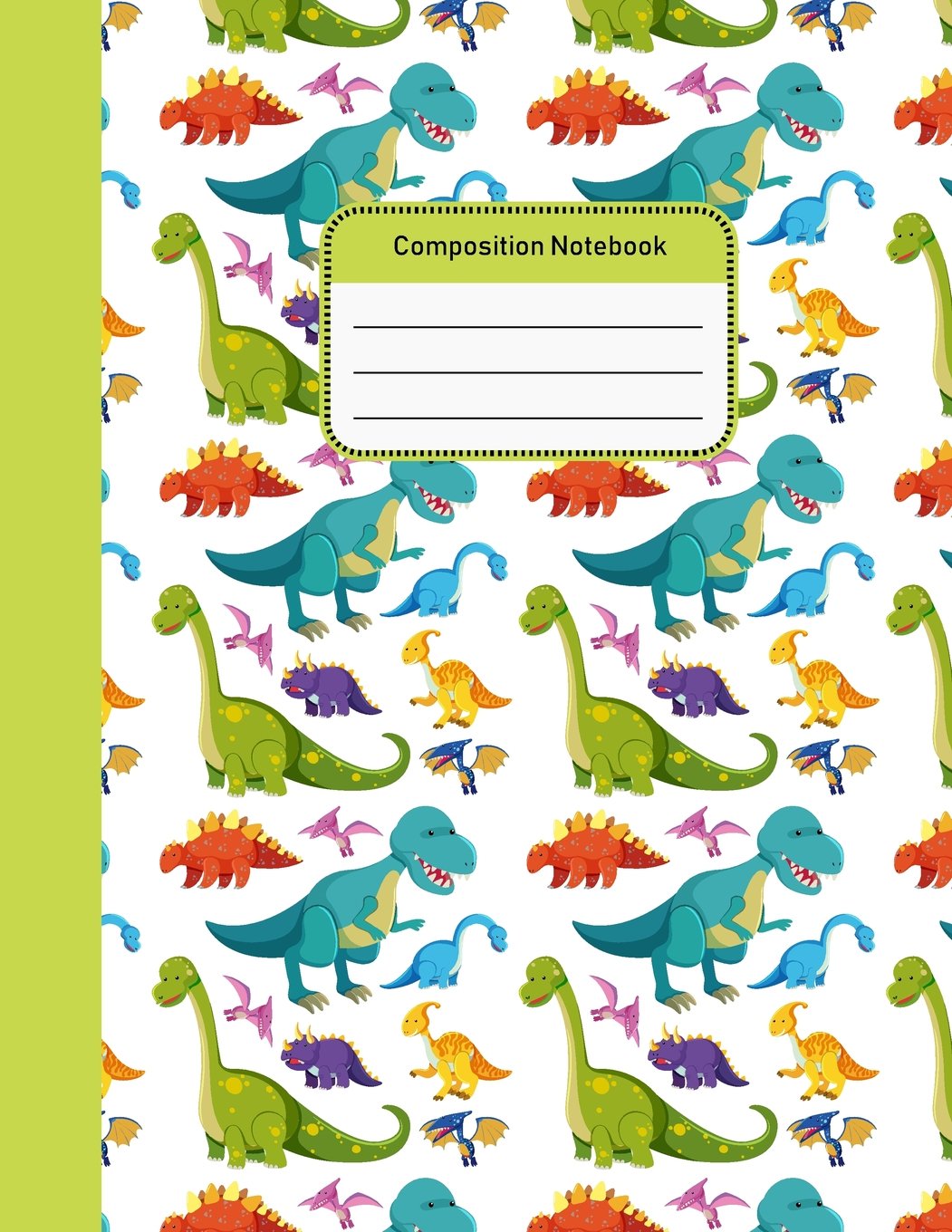 Composition Notebook: Dinosaurs College Ruled Notebook for Student Teacher School Home Office 8.5x11 Inches 100 Pages,Used
