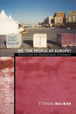 We, The People Of Europe?: Reflections On Transnational Citizenship (Translation/Transnation),Used