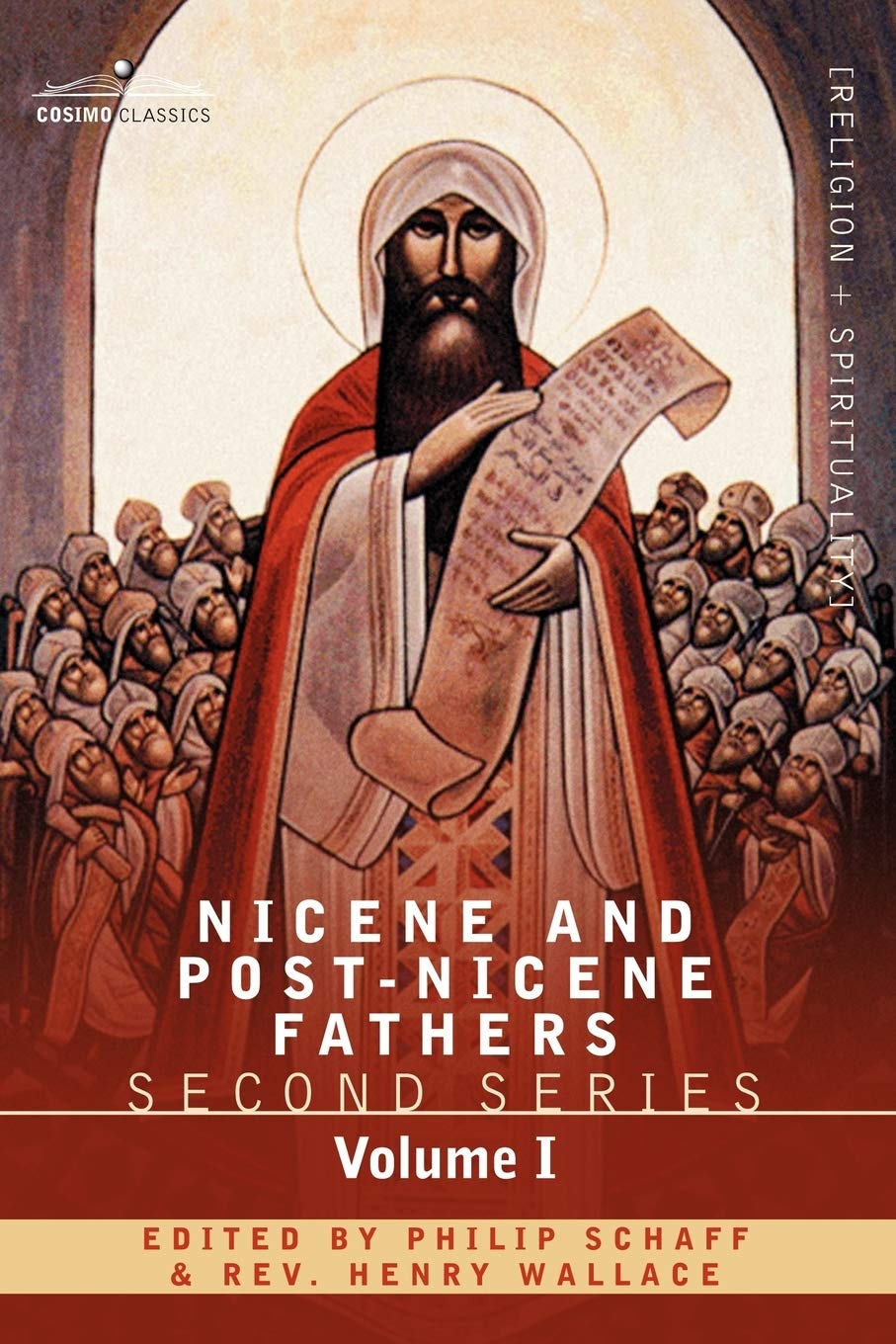 Nicene and PostNicene Fathers Second Series: Eusebius: Church History, Life of Constantine the Great, Oration in Praise of Cons,Used