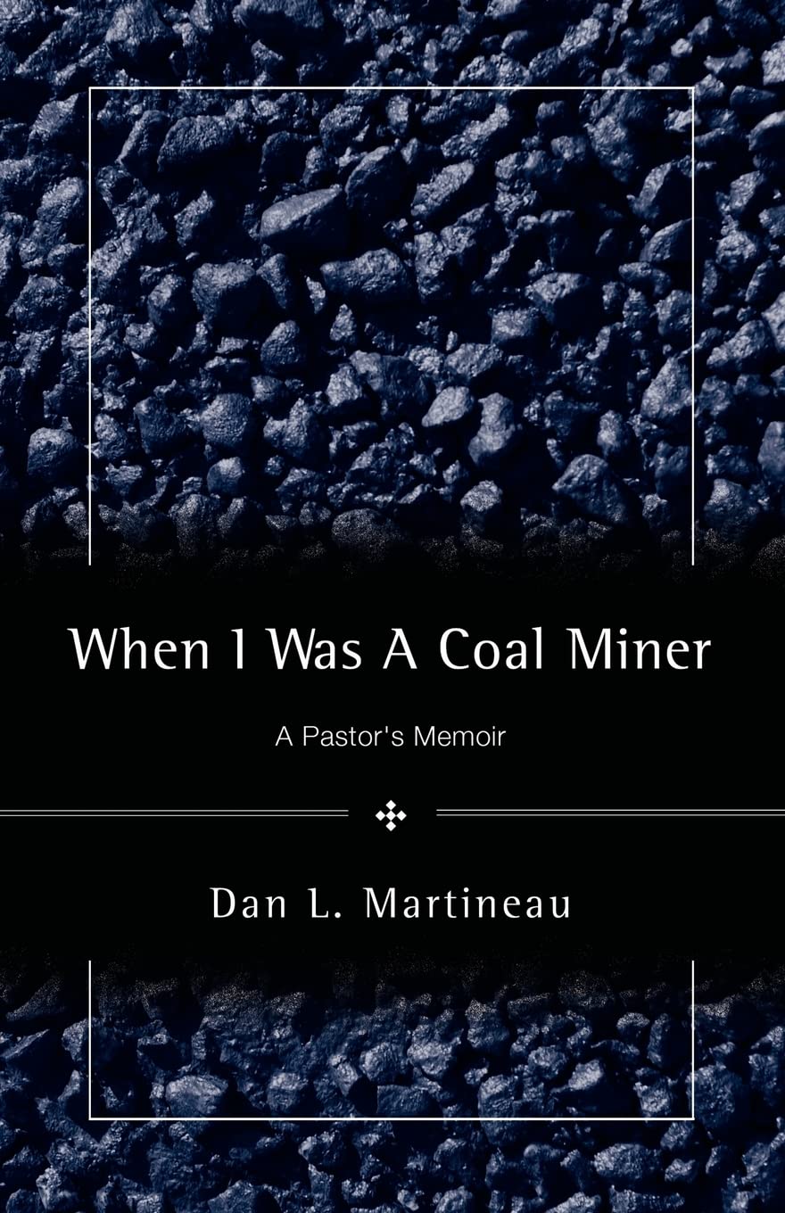 When I Was A Coal Miner,Used