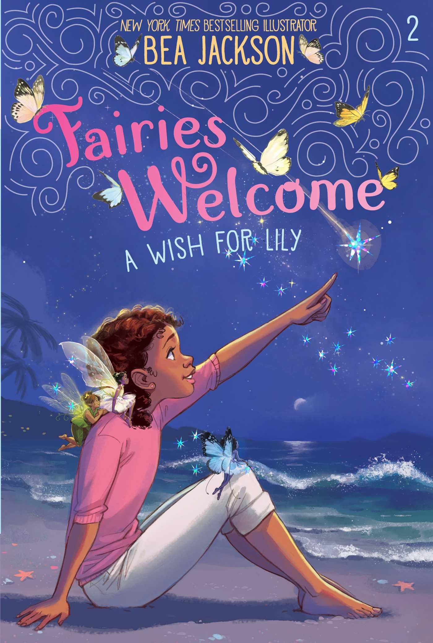 A Wish For Lily (Fairies Welcome)