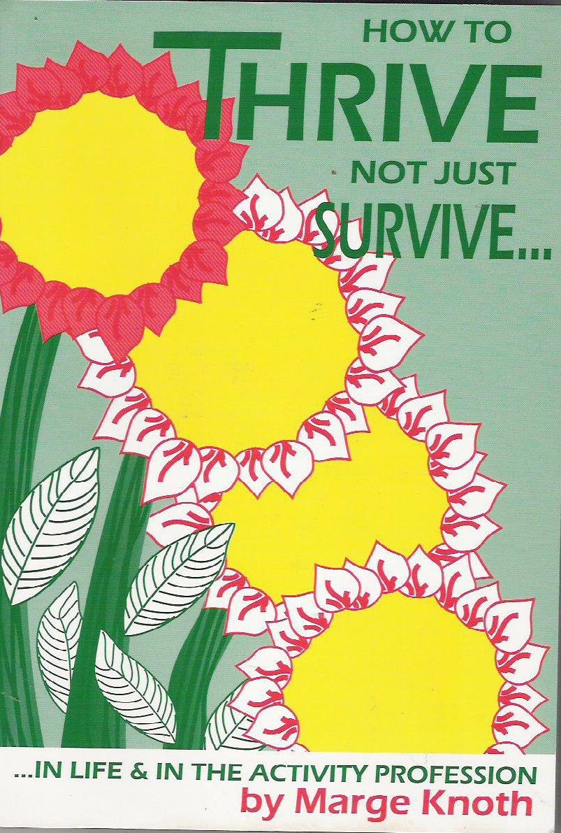 How To Thrive Not Just Survive,Used