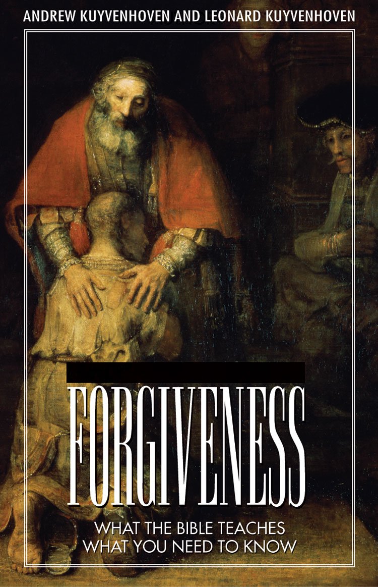 Forgiveness: What The Bible Teaches, What You Need To Know,Used