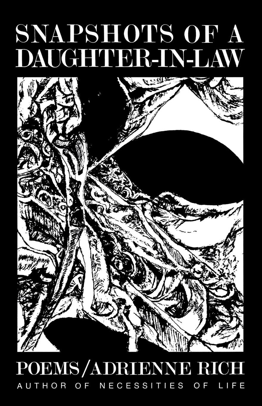 Snapshots of a DaughterinLaw: Poems, 19541962,Used