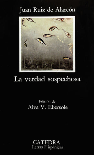 La verdad sospechosa (Letras Hispanicas) (Spanish Edition),Used