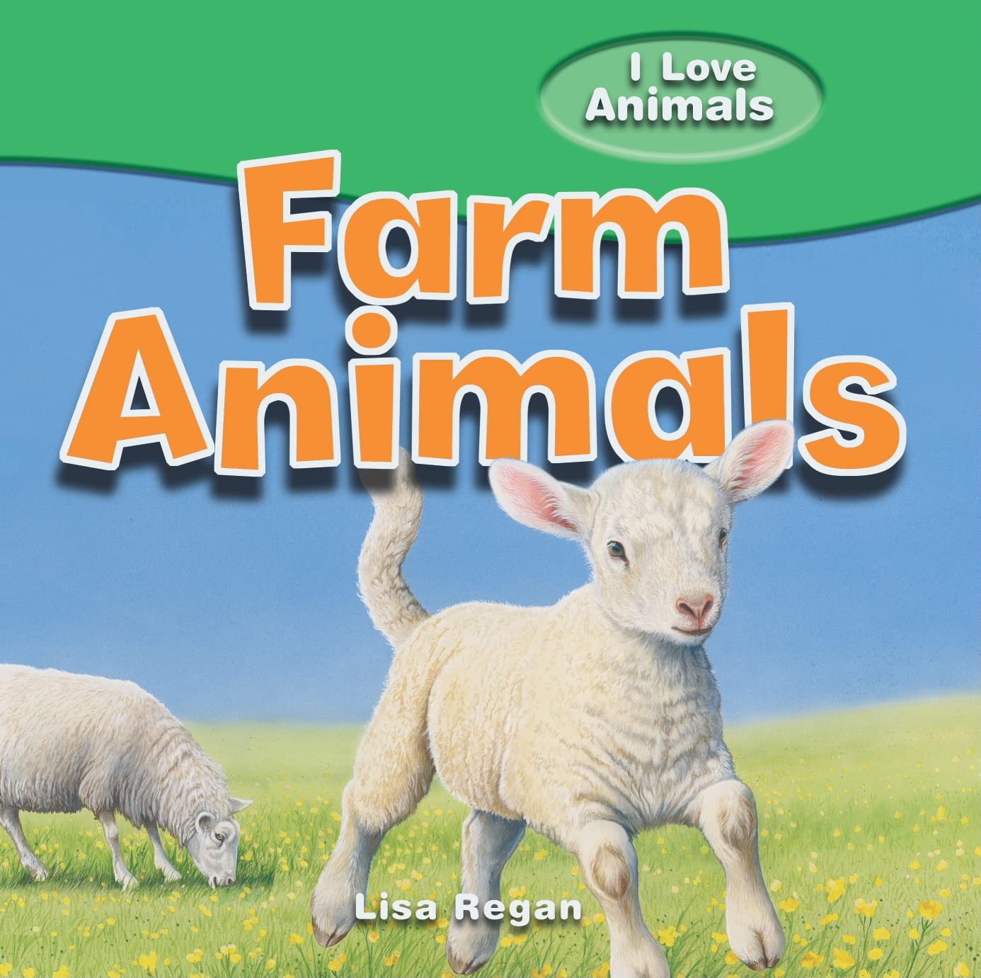 Farm Animals (I Love Animals),Used