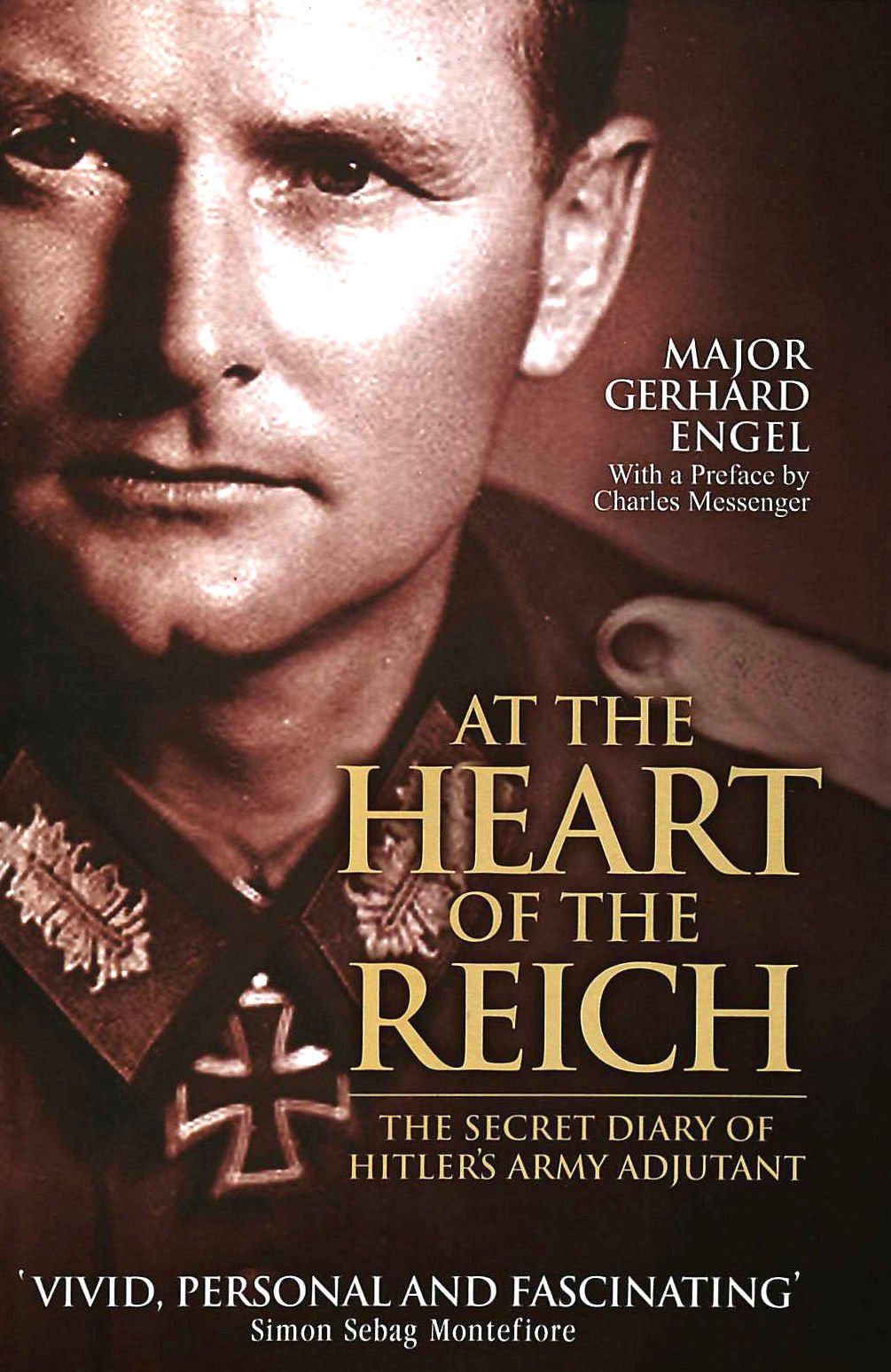 At the Heart of the Reich: The Secret Diary of Hitler's Army Adjutant,Used