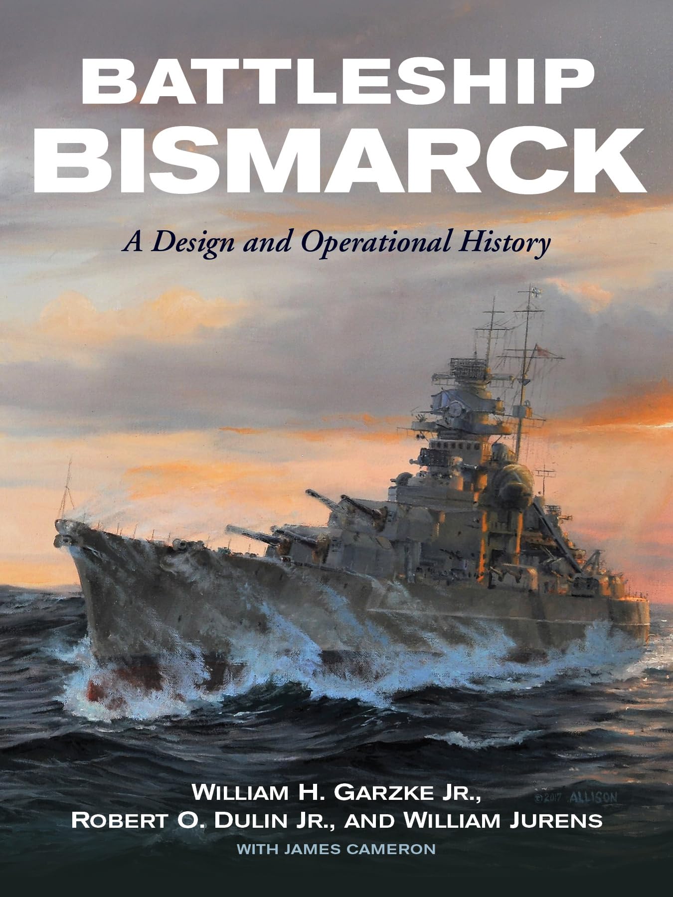 Battleship Bismarck: A Design and Operational History,Used