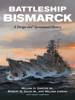 Battleship Bismarck: A Design and Operational History,Used