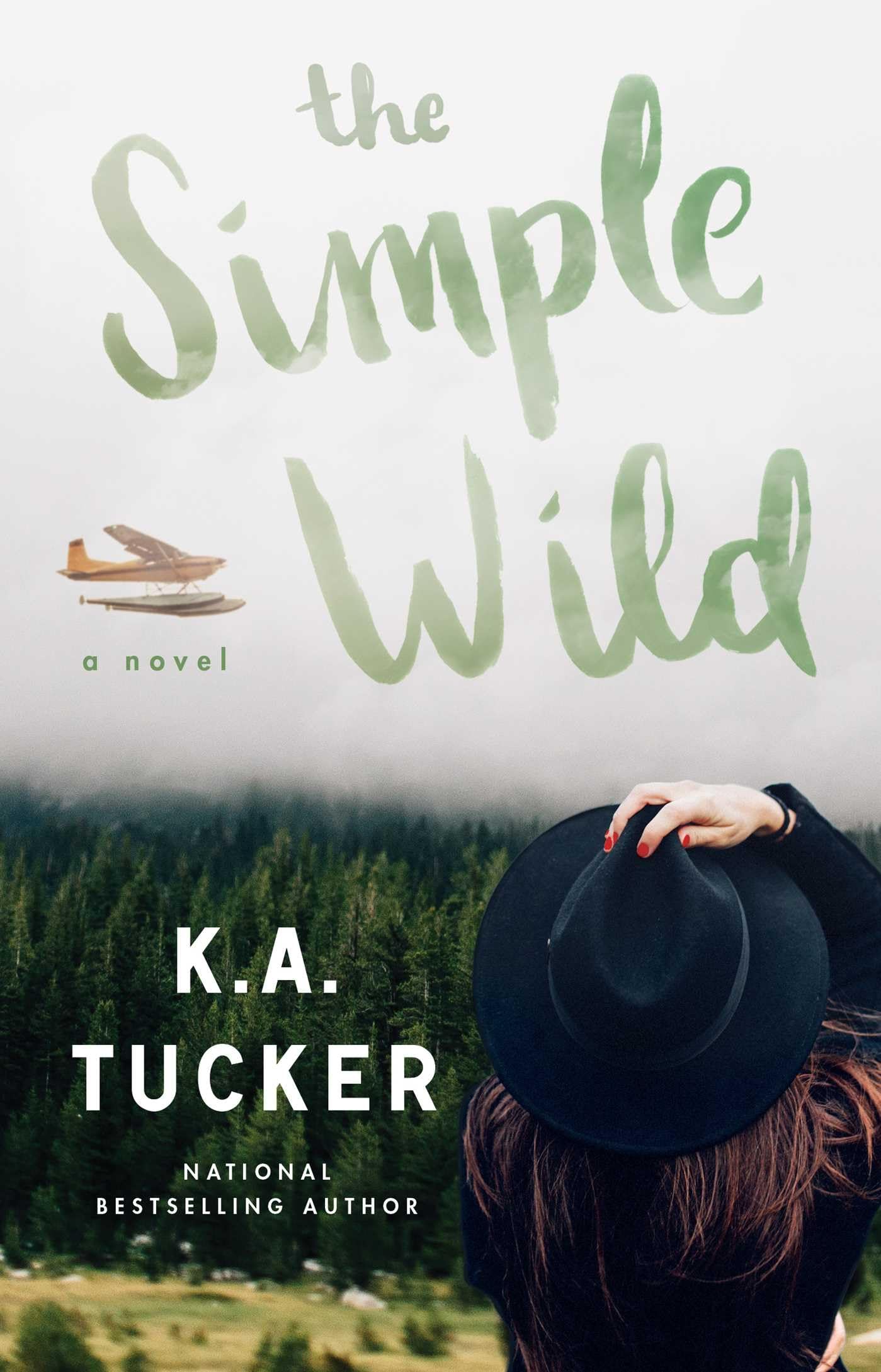 The Simple Wild: A Novel,Used