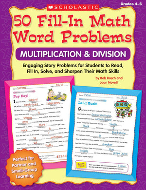50 Fillin Math Word Problems: Multiplication & Division: Engaging Story Problems for Students to Read, Fillin, Solve, and Shar,Used