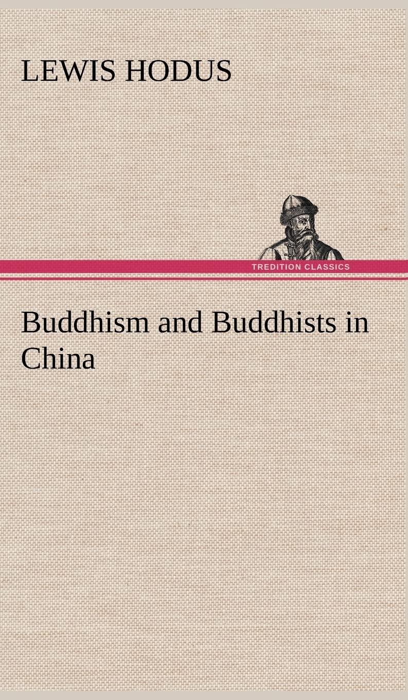 Buddhism and Buddhists in China,Used