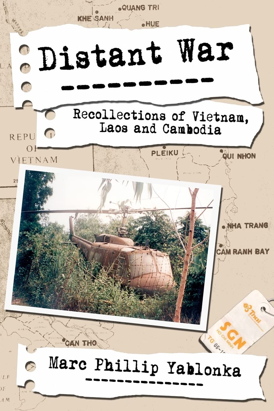 Distant War: Recollections of Vietnam, Laos and Cambodia,Used