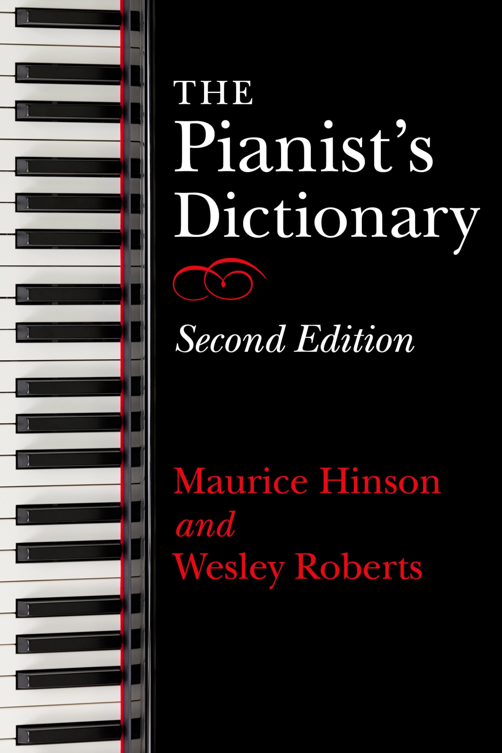 The Pianist's Dictionary, Second Edition,Used